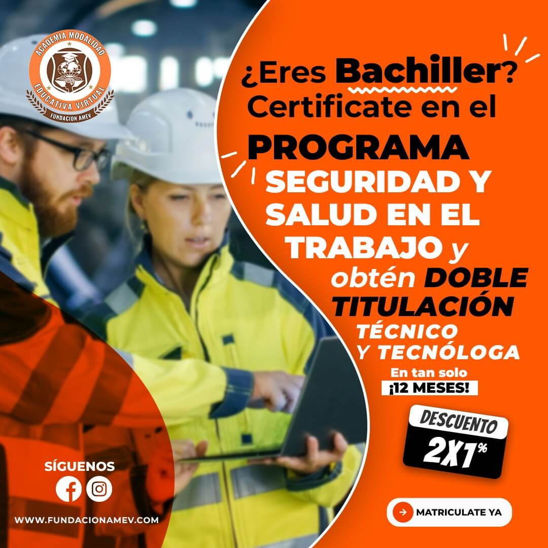 Doble titulacion bachiller y Seguridad y salud en el trbajao